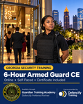 Georgia Armed Security Officer CE Bundle — 6 Hours (Excludes Firearms Training)