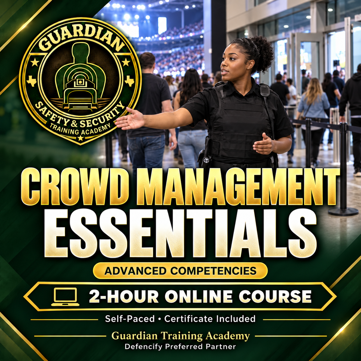Crowd Management Essentials: Planning, Awareness & Response in Live Settings — 2 Hours